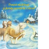 Poneiul nazdravan si dorinta secreta de Craciun - Julia Gerigk, Michaela Holzinger