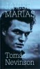 Tomas Nevinson - Javier Marias, Litera, 2023, Roman Beletristica, 730 pagini
