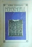Monseniorul. Amintiri Gheorghe Ghika - Horia Cosmovici, biografie, memorii, stare buna, limba romana, 1996