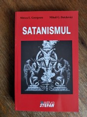 Satanismul - Mircea E. Georgescu, 2017, stare foarte buna / R6P4F