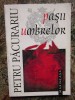 PETRU PACURARIU - PASII UMBRELOR
