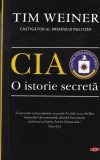 Tim Weiner - CIA. O istorie secreta