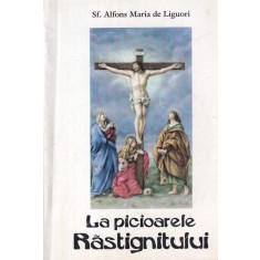 Sf. Alfons Maria de Liguori - La picioarele Rastignitului