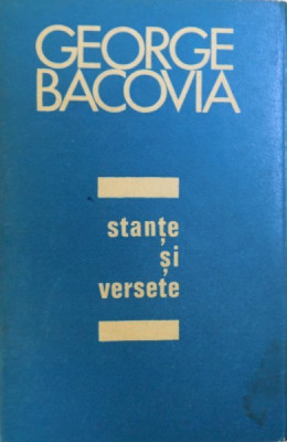 STANTE SI VERSETE de GEORGE BACOVIA , 1970 foto