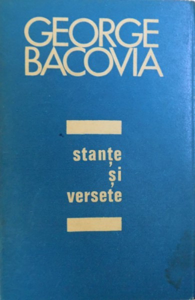 STANTE SI VERSETE de GEORGE BACOVIA , 1970