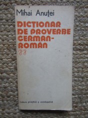 Dictionar de proverbe German - Roman - Mihai Anutei
