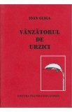 Vanzatorul de urzici - Ioan Gliga