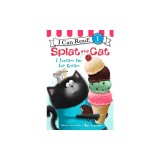 Splat the Cat: I Scream for Ice Cream