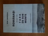 ROMANASI. UN SAT DIN TARA DE SUB MUNTE (Monografie geografica) &ndash; B. NEGOESCU, 2001