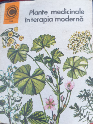 PLANTE MEDICINALE IN TERAPIA MODERNA foto