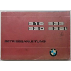 Betriebsanleitung BMW 518, 520, 525, 528i