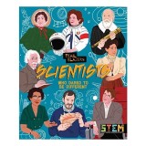 Scientists Who Dared to Be Different