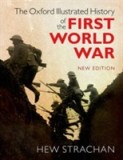 The Oxford Illustrated History of the First World War |