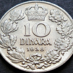 Moneda istorica 10 DINARI / DINARA - YUGOSLAVIA, anul 1938 * cod 4650