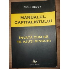 Manualul capitalismului: Invata cum sa te ajuti singur! - Rich Devos