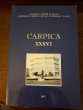 Cumpara ieftin Carpica, XXXVI, 2007 - studii si articole arheologie