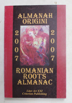 ALMANAH ORIGINI 2007 , ROMANIAN ROOTS ALMANAC foto