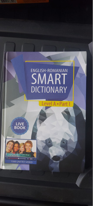 ENGLISH-ROMANIAN, SMART DICTIONARY, LEVEL A, PART 1