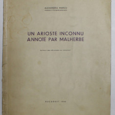 UN ARIOSTE INCONNU ANNOTE PAR MALHERBE par ALEXANDRU MARCU , 1940