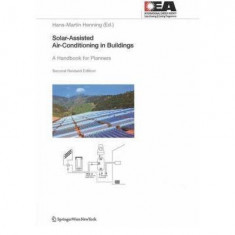 Solar-Assisted Air-Conditioning in Buildings: A Handbook for Planners | H.-M. Henning