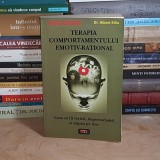 Dr. ALBERT ELLIS - TERAPIA COMPORTAMENTULUI EMOTIV-RATIONAL , 2006 *