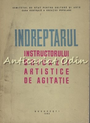 Indreptarul Instructorului Brigazii Artistice De Agitatie foto