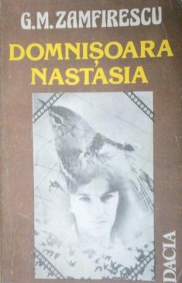 DOMNISOARA NASTASIA-G.M. ZAMFIRESCU 1989 foto