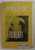 PORTRETE SI COMEMORARI de N. IORGA , EDITIE INTERBELICA