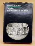 Henri Hubert - Celții și civilizația celtică