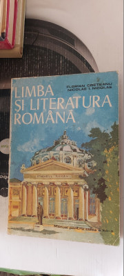 LIMBA SI LITERATURA ROMANA CLASA A XII A ANUL 1979 ,EDITURA DIDACTICA PEDAGOGICA foto