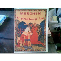 MERGHEN SI PRIETENII LUI