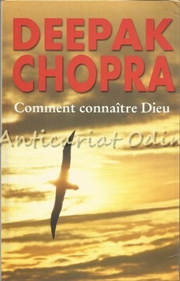 Comment Connaitre Dieu - Deepak Chopra foto