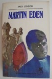 Cumpara ieftin Martin Eden - Jack London, Roman Beletristica