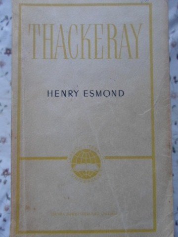 HENRY ESMOND-WILLIAM MAKEPEACE THACKERAY