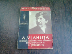 A. VLAHUTA - PICTORUL N.I. GRIGORESCU, VIATA SI OPERA LUI, EDITIA II-A COMENTATA DE I.D. STEFANESCU foto