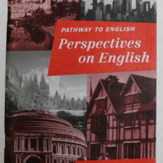 PATHWAY TO ENGLISH - PERSPECTIVES ON ENGLISH , ACTIVITY BOOK 10 by RADA BALAN ...RODICA VULCANESCU , 1999