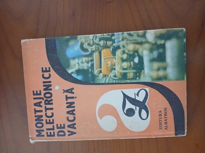 Montaje Electronice De Vacanță-Emil Marian.