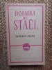 Doamna de Sta&euml;l - Scrieri Alese, Editura Literatura Universală, 1967, 485 pagini