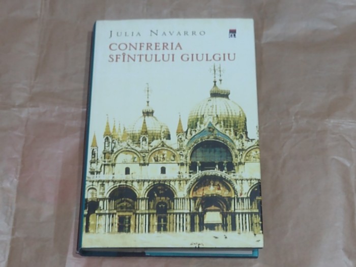 JULIA NAVARRO - CONFRERIA SFANTULUI GIULGIU cartonata