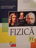 Constantin Mantea - Fizica - Manual pentru clasa a 11-a F1 (Editia: 2006)