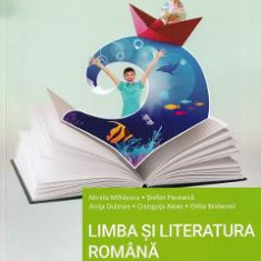 Limba si literatura romana - Clasa 3 - Manual - Mirela Mihaescu, Stefan Pacearca, Anita Dulman, Crenguta Alexe, Otilia Brebenel