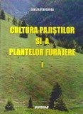 Cultura pajistilor si a plantelor furajere, I (Cotiga)