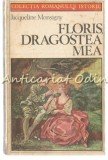 Floris, Dragostea Mea - Jacqueline Monsigny