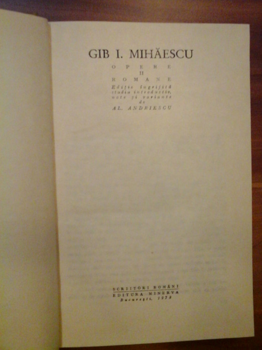 OPERE II ROMANE - GIB. I. MIHAESCU