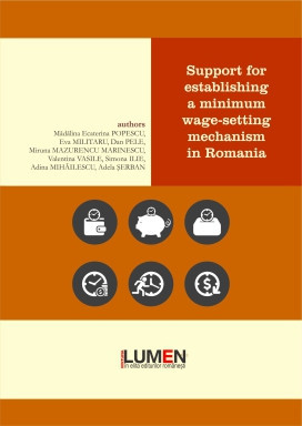 Support for Establishing a Minimum Wage-Setting Mechanism in Romania - Madalina Ecaterina POPESCU, Eva MILITARU, Dan PELE, Miruna MAZURENCU MARINESCU, foto