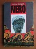 Arthur Weigall - Nero