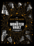 Doctor Who: The Monster Vault | Jonathan Morris, Penny C.S. Andrews, Ebury Publishing