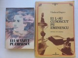 EI L-AU VAZUT PE EMINESCU + EI L-AU CUNOSCUT PE EMINESCU- VLADIMIR DOGARU