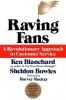 Carte Raving Fans - Customer Service, Business Strategy, Limba Engleza