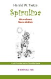 Spirulina Harald W. Tietze - Mix